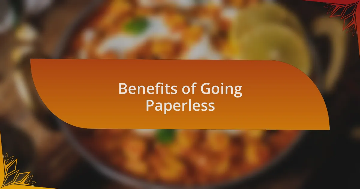 Benefits of Going Paperless