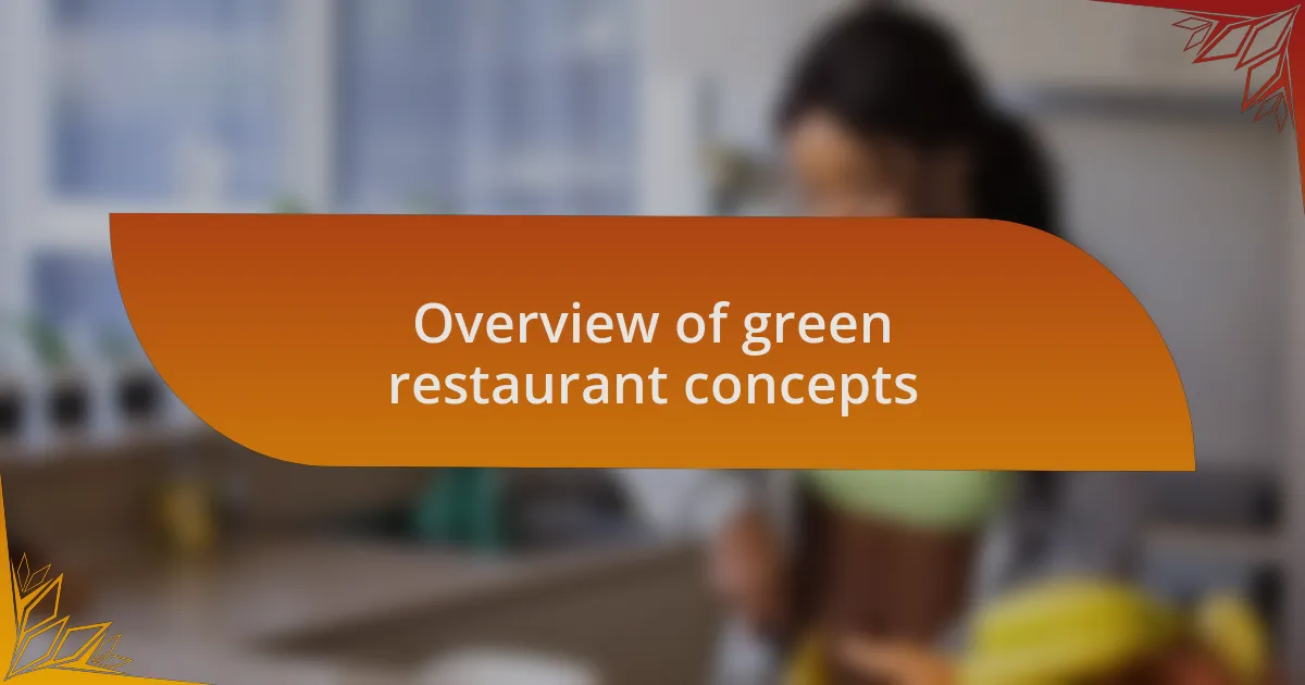Overview of green restaurant concepts