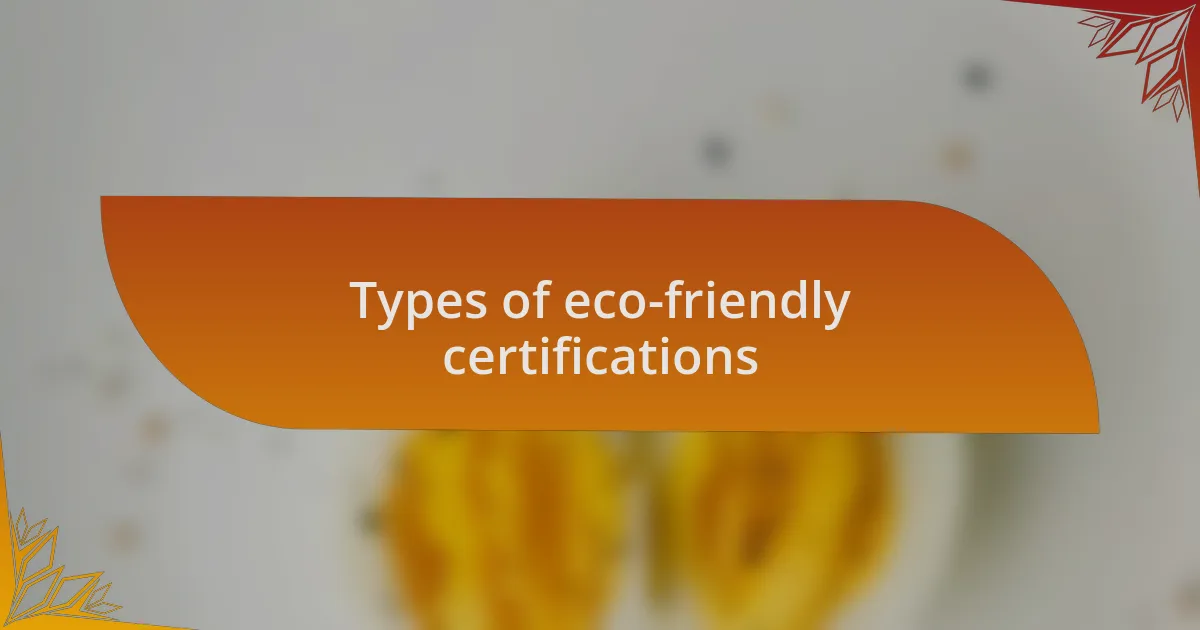 Types of eco-friendly certifications